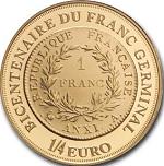 1/4 евро Франция 2003 год Двухсотлетие Франка Жерминаль