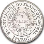 1,5 евро Франция 2003 год Двухсотлетие Франка Жерминаль