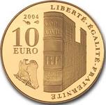10 евро Франция 2004 год 200 лет со дня коронации Наполеона I